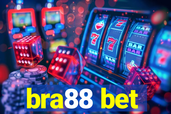 bra88 bet